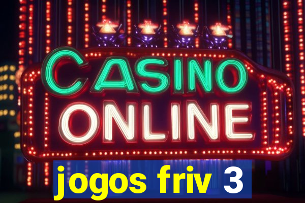 jogos friv 3